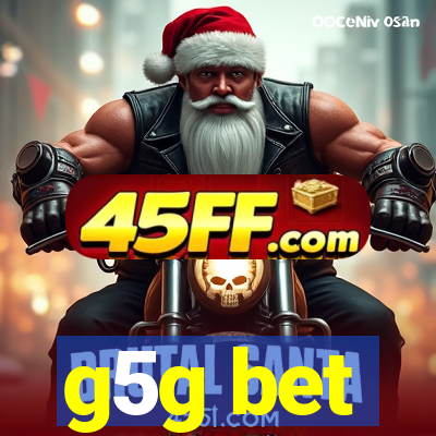 g5g bet